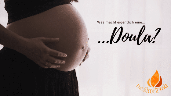 Schwangerschaft was macht eine Doula?